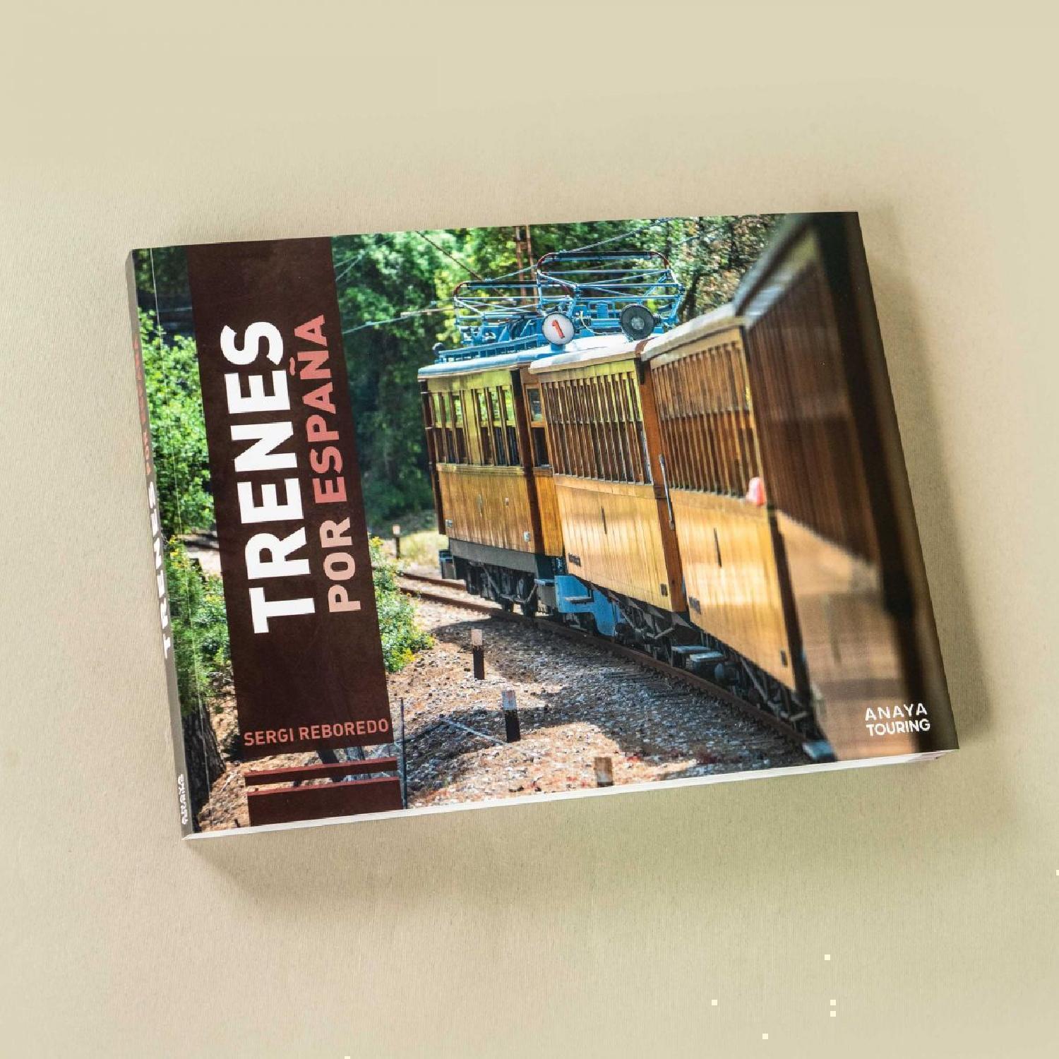 Trenes por España de Anaya Touring